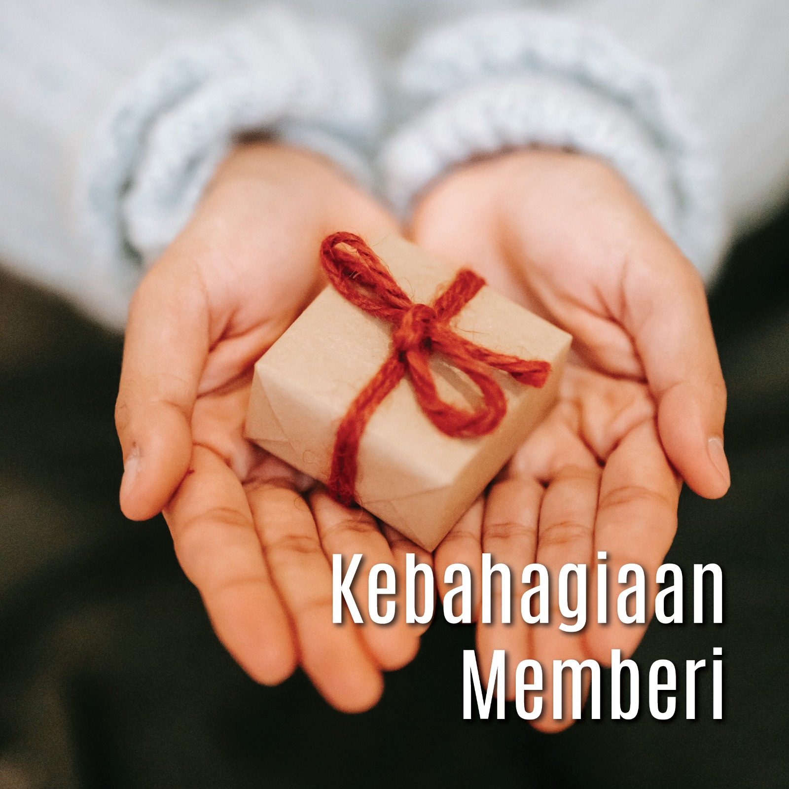 Kebahagiaan Memberi